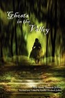 Ghosts in the Valley - Adi-Kent Thomas Jeffrey - 9780578068138