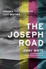 The Joseph Road - Jerry E White - 9780578153070