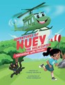 Adventures of Huey the Helicopter - Charles F Wilson - 9780578284385