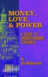Money, Love & Power - Jim McDermott - 9780578292724