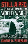 Still a PFC - Eugene H Peterson - 9780578430287