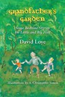 Grandfather's Garden - David Loye - 9780578430904