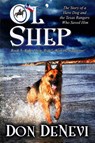 Ol' Shep - Don Denevi - 9780578493480