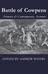 Battle of Cowpens - Morgan Daniel ; Greene Nathanael - 9780578506241
