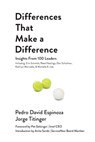 Differences That Make A Difference - Jorge Titinger ; Pedro David Espinoza - 9780578543659