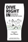 Dive Right In - Vince Costa ; Tony Lumbrazo - 9780578555928