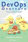DevOps Overture - Shawn D Doyle - 9780578625805