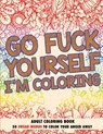 Go Fuck Yourself, I'm Coloring - Randy Johnson - 9780578679747