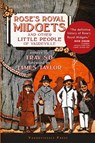 Rose's Royal Midgets and Other Little People of Vaudeville - Trav Sd ; James Taylor - 9780578762524