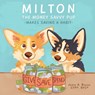 Milton the Money Savvy Pup - Jamie A Bosse Cfp(r) - 9780578923024