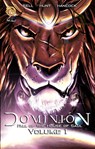 Dominion: Fall of the House of Saul: Volume 1 - BELL,  Barron Robert - 9780578954530