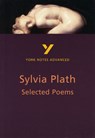 Selected Poems of Sylvia Plath (York Notes Advanced) English Literature Study Guide - for 2025, 2026 exams - Rebecca Warren - 9780582424777