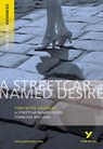 Streetcar Named Desire: York Notes Advanced - everything you need to study and prepare for the 2025 and 2026 exams - T. Williams - 9780582784246