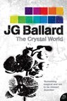 The Crystal World - J. G. Ballard - 9780586024195