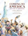 Coming to America: The Story of Immigration - Betsy Maestro - 9780590441513