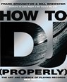 How To DJ (Properly) - Frank Broughton ; Bill Brewster - 9780593058114