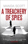 A Treachery of Spies - SCOTT,  Manda - 9780593072288