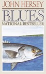 Blues - John Hersey - 9780593080733