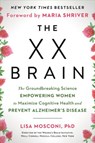 The XX Brain - Lisa Mosconi PhD - 9780593083123