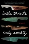Little Threats - Emily Schultz - 9780593086995