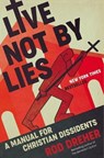 Live Not by Lies - Rod Dreher - 9780593087398