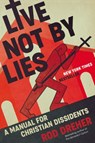 Live Not by Lies - Rod Dreher - 9780593087404