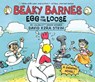 Beaky Barnes: Egg on the Loose: A Graphic Novel - David Ezra Stein - 9780593094778