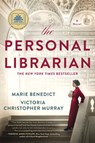 The Personal Librarian: A GMA Book Club Pick - Marie Benedict ; Victoria Christopher Murray - 9780593101551