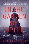 In the Garden of Spite - Camilla Bruce - 9780593102589