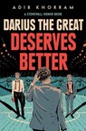Darius the Great Deserves Better - Adib Khorram - 9780593108253
