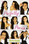 Perfectly Parvin - Olivia Abtahi - 9780593109434