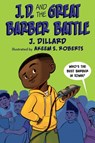 J.D. and the Great Barber Battle - J. Dillard - 9780593111536
