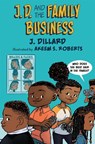 J.D. and the Family Business - J. Dillard - 9780593111550