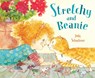 Stretchy and Beanie - Judy Schachner - 9780593111611