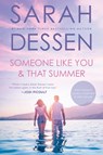 Someone Like You and That Summer - Sarah Dessen - 9780593113585