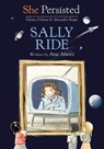 She Persisted: Sally Ride - Atia Abawi ; Chelsea Clinton - 9780593115947
