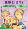Llama Llama Gram and Grandpa - Anna Dewdney - 9780593117750