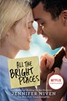 All the Bright Places Movie Tie-In Edition - Jennifer Niven - 9780593118924