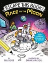 Escape This Book! Race to the Moon - Bill Doyle ; Sarah Sax - 9780593119259