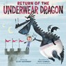 Return of the Underwear Dragon - ROTHMAN,  Scott - 9780593119938