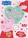 SWEETEST VALENTINE (PEPPA PIG) - Mary Man-Kong - 9780593120927