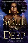 Soul of the Deep - Natasha Bowen - 9780593121016