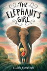 The Elephant's Girl - Celesta Rimington - 9780593121245