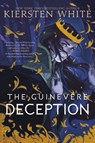 The Guinevere Deception - WHITE,  Kiersten - 9780593123836
