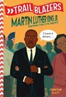 Martin Luther King, Jr. - Christine Platt - 9780593124550