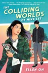 The Colliding Worlds of Mina Lee - Ellen Oh - 9780593125946