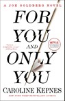 Kepnes, C: For You and Only You - Caroline Kepnes - 9780593133828