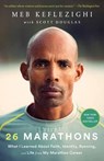 26 Marathons - Meb Keflezighi ; Scott Douglas - 9780593139837