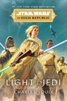 Star Wars: Light of the Jedi (The High Republic) - Charles Soule - 9780593157732