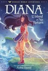 Diana and the Island of No Return - Aisha Saeed - 9780593174470
